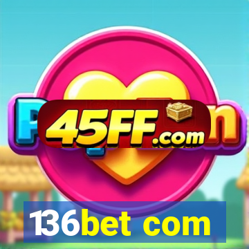 136bet com